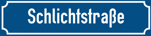 Straßenschild Schlichtstraße