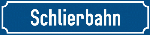 Straßenschild Schlierbahn