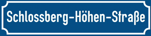 Straßenschild Schlossberg-Höhen-Straße
