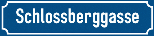 Straßenschild Schlossberggasse
