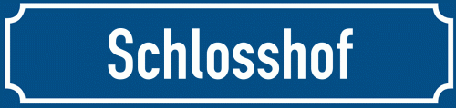 Straßenschild Schlosshof