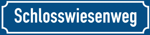 Straßenschild Schlosswiesenweg zum kostenlosen Download