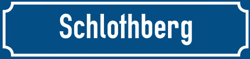 Straßenschild Schlothberg