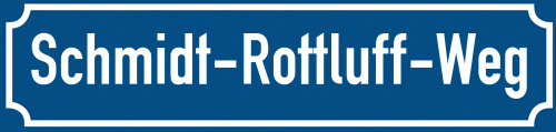Straßenschild Schmidt-Rottluff-Weg