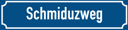 Straßenschild Schmiduzweg