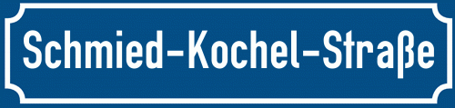 Straßenschild Schmied-Kochel-Straße