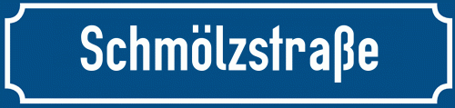 Straßenschild Schmölzstraße