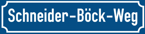 Straßenschild Schneider-Böck-Weg zum kostenlosen Download