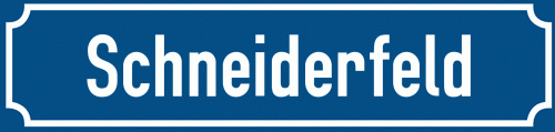 Straßenschild Schneiderfeld