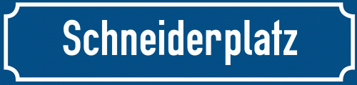 Straßenschild Schneiderplatz