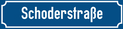 Straßenschild Schoderstraße