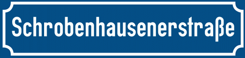 Straßenschild Schrobenhausenerstraße