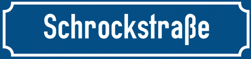 Straßenschild Schrockstraße zum kostenlosen Download