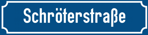 Straßenschild Schröterstraße zum kostenlosen Download