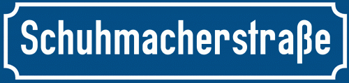 Straßenschild Schuhmacherstraße zum kostenlosen Download
