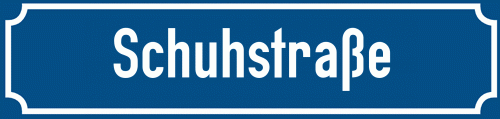 Straßenschild Schuhstraße