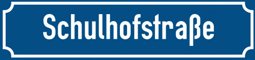Straßenschild Schulhofstraße