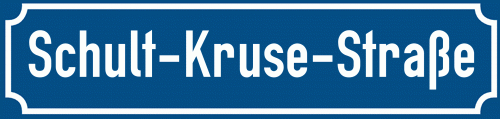Straßenschild Schult-Kruse-Straße