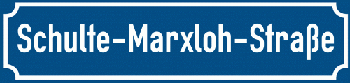 Straßenschild Schulte-Marxloh-Straße