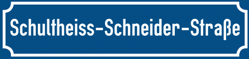 Straßenschild Schultheiss-Schneider-Straße