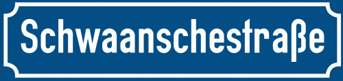 Straßenschild Schwaanschestraße