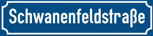 Straßenschild Schwanenfeldstraße zum kostenlosen Download