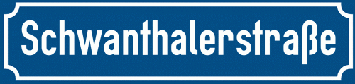 Straßenschild Schwanthalerstraße