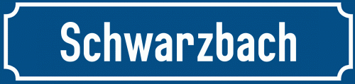 Straßenschild Schwarzbach