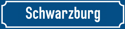 Straßenschild Schwarzburg