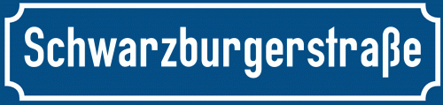 Straßenschild Schwarzburgerstraße
