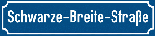 Straßenschild Schwarze-Breite-Straße