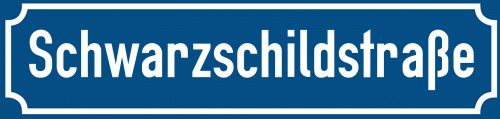 Straßenschild Schwarzschildstraße