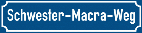 Straßenschild Schwester-Macra-Weg