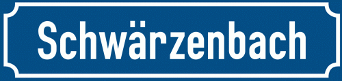 Straßenschild Schwärzenbach