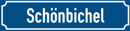 Straßenschild Schönbichel