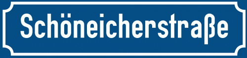 Straßenschild Schöneicherstraße