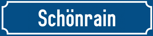 Straßenschild Schönrain