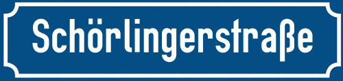 Straßenschild Schörlingerstraße zum kostenlosen Download