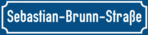 Straßenschild Sebastian-Brunn-Straße