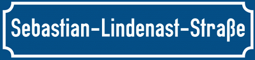 Straßenschild Sebastian-Lindenast-Straße