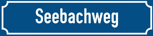 Straßenschild Seebachweg