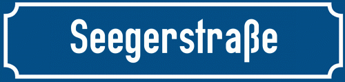 Straßenschild Seegerstraße