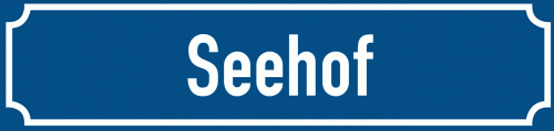 Straßenschild Seehof