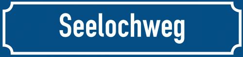 Straßenschild Seelochweg