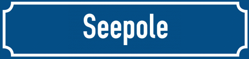 Straßenschild Seepole