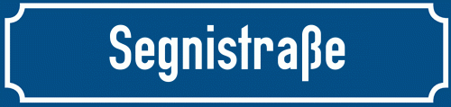 Straßenschild Segnistraße