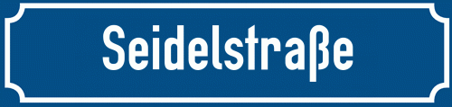 Straßenschild Seidelstraße