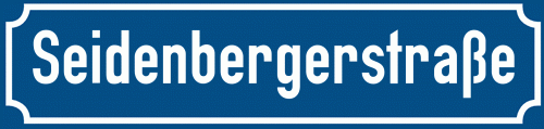 Straßenschild Seidenbergerstraße zum kostenlosen Download