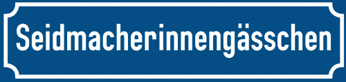 Straßenschild Seidmacherinnengässchen zum kostenlosen Download