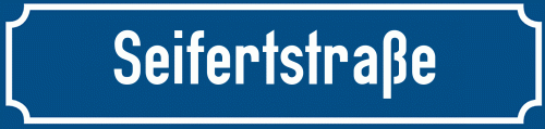 Straßenschild Seifertstraße